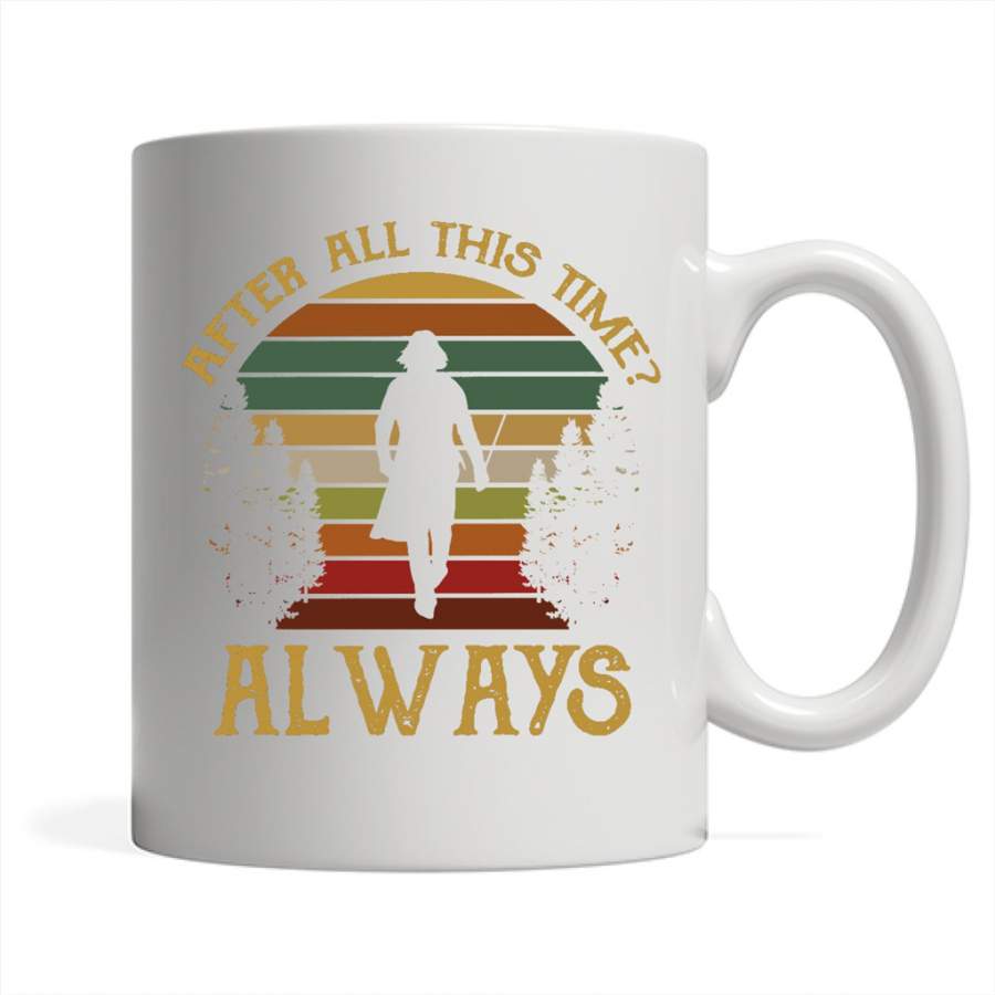 After All This Time Always Classic Vintage Retro Design – Full-Wrap Coffee White Mug