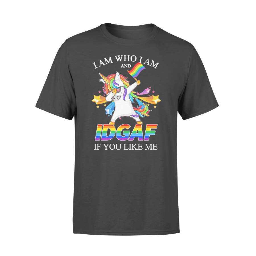 Lgbt Unicorn I Am Who I Am And Idgaf If You Like Me T-shirt