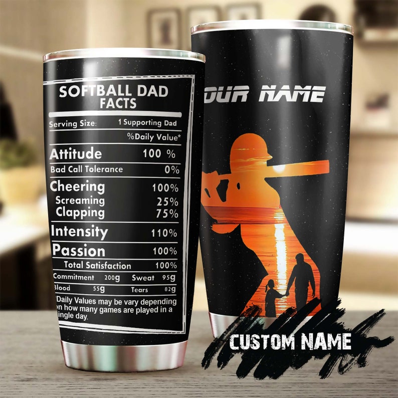 Softball Dad Facts Attitude Passion Personalized Tumbler-Birthday Gift Christmas Gift Father’S Day Gift For Softball Dad From Daughter