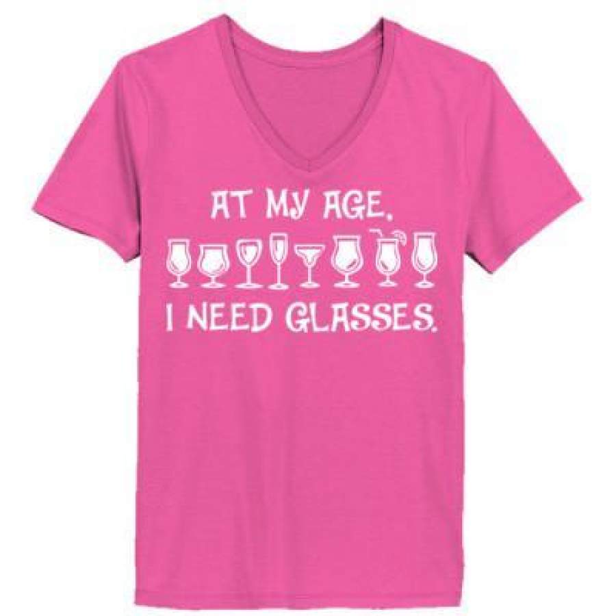 AGR At My Age I Need Glasses – Ladies’ V-Neck T-Shirt