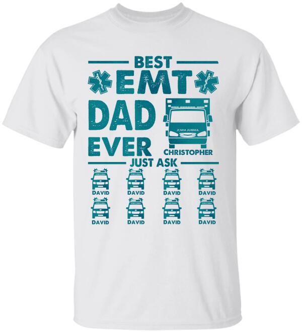 Emt Best Dad Ever – Personalized Shirts