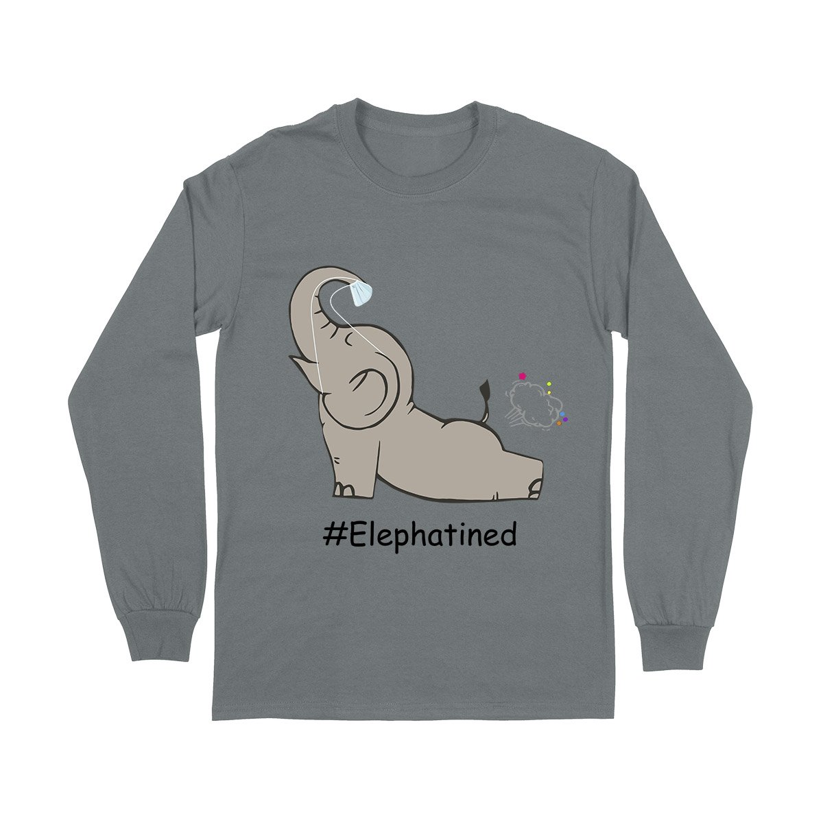 Elephant Yoga Quarantine Ez06 1004 Long Sleeve T-Shirt