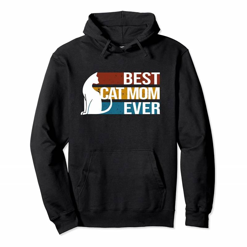 Best Cat Mom Ever I Vintage Retro Kitten Pullover Hoodie, T Shirt, Sweatshirt