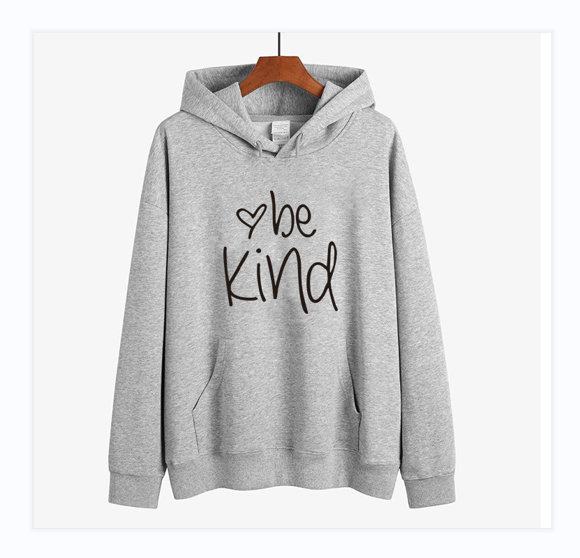 Be Kind Printed Woman Sweatshirt Casual Fleece Hoodies Female Pullover Hoody Plus Size Unisex Sweatshirt alx