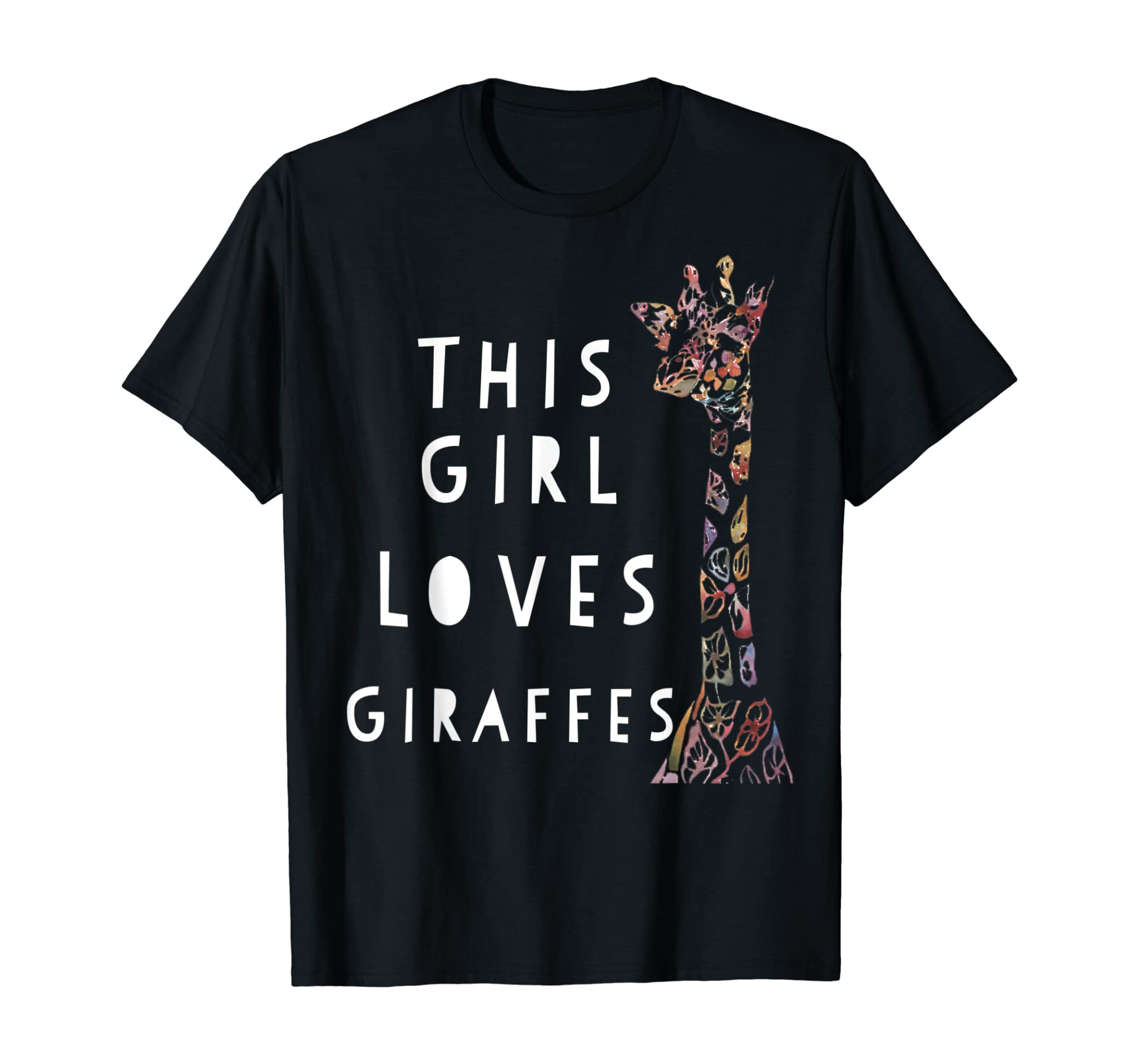 Girls Giraffe Shirt – This Girl Loves Giraffes T-shirt