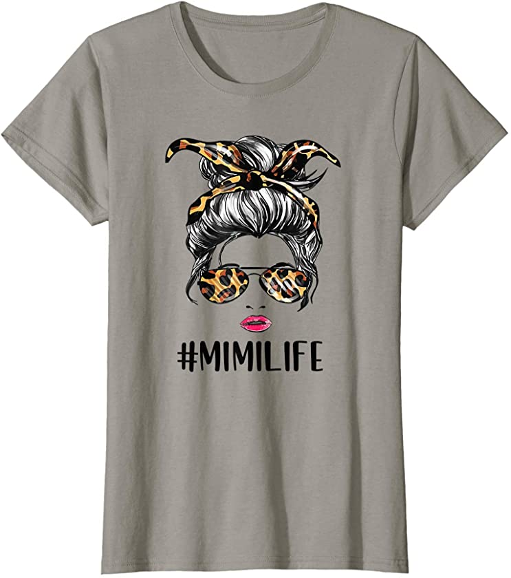 Womens Classy Mimi Life With Leopard Pattern Shades #Mimilife T-Shirt