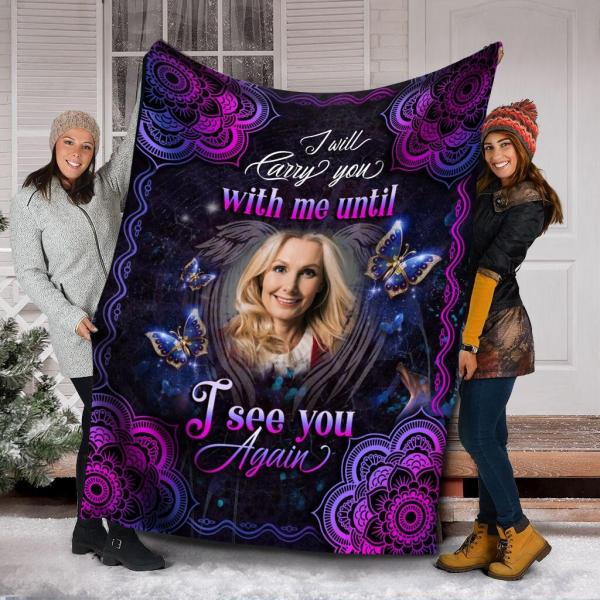 Personalized Memorial Blanket, I Will Carry You With Me Blanket