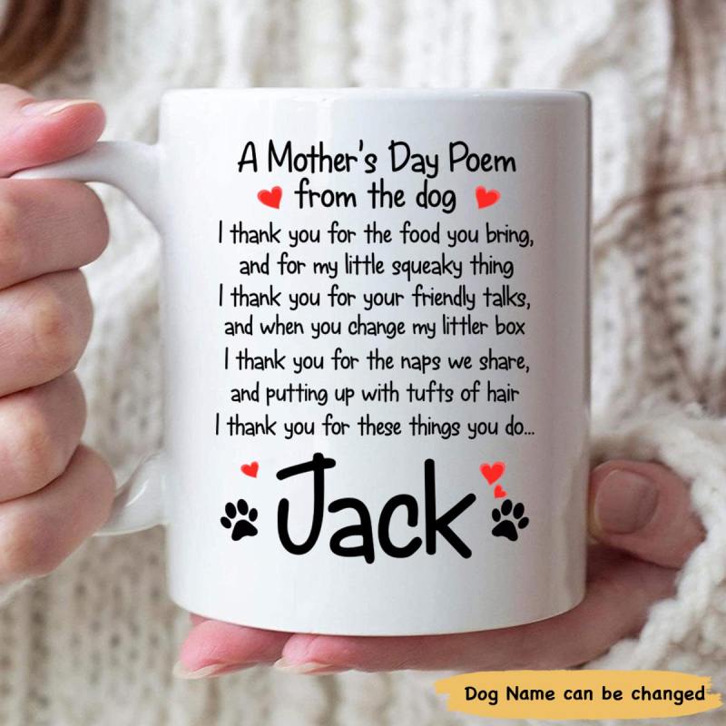 Custom Personalized Name Coffee Mugs Gifts Idea For Dog Lover – A Mother‘S Day Poem From The Dog