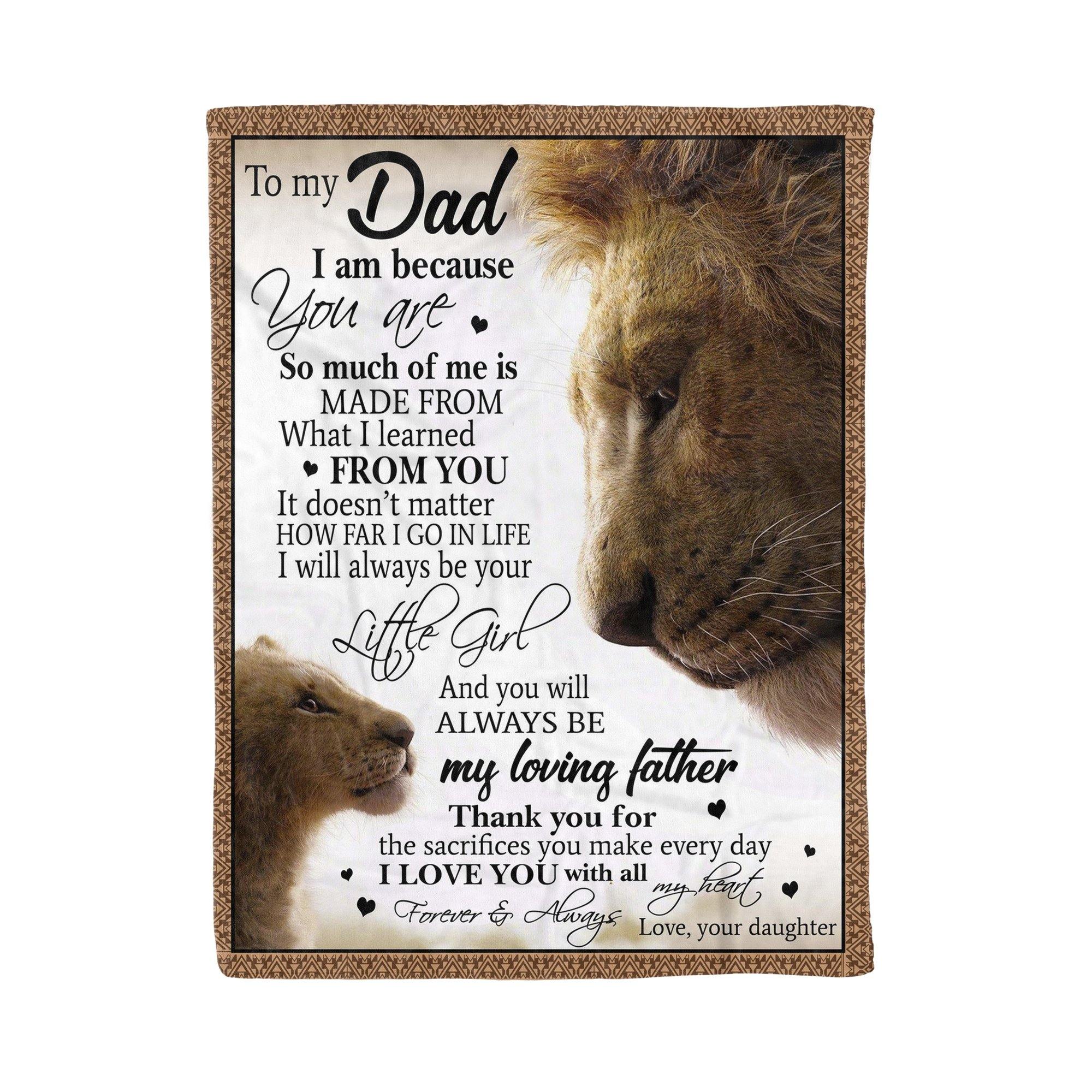 You Will Always Be My Loving Father Lion –  Home Decor Gift For Family – Sherpa Blanket Fleece Blanket