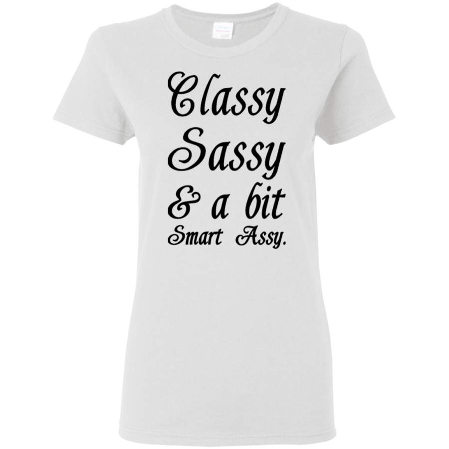 AGR Classy Sassy And A Bit Smart Assy Womens T-Shirt