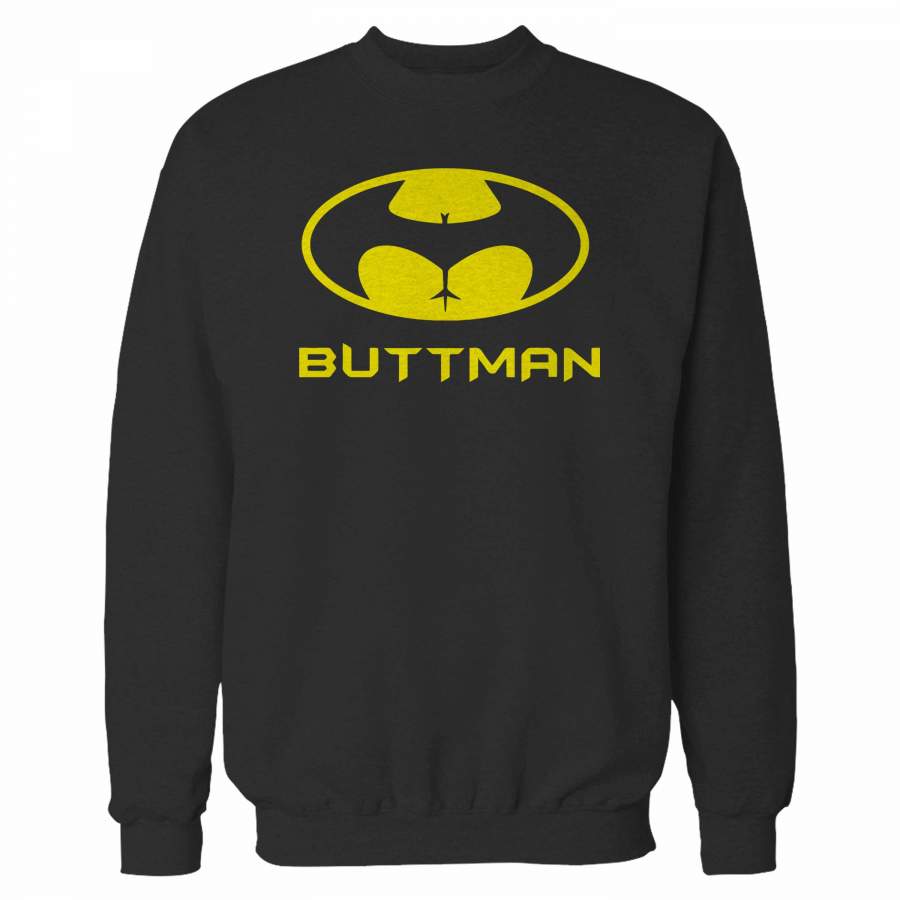 Buttman Fathers Day Sweatshirt