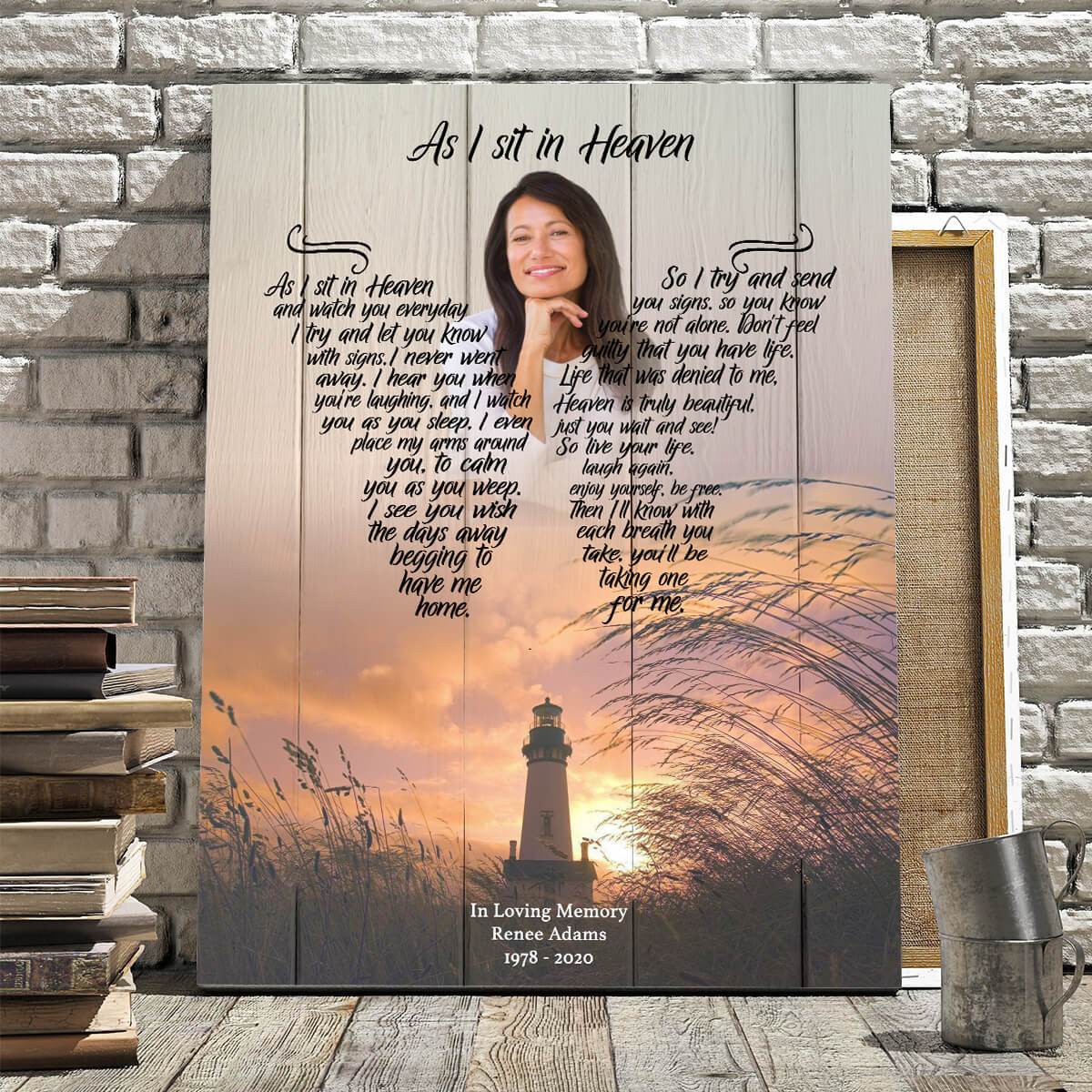 As I Sit In Heaven The Last Resort Backgound, Personalized Photo Memorial Poster Canvas, Gift For Family Gift for Remembrance Home Decor Wall Art Visual Art