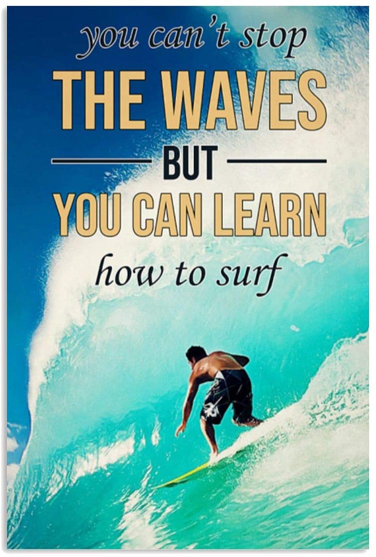 Vintage Man Surfing – Can’T Stop The Waves You Can Learn To Surf Poster Art Print      Home Decor Gift For Men Women Family Friend On Birthday Xmas