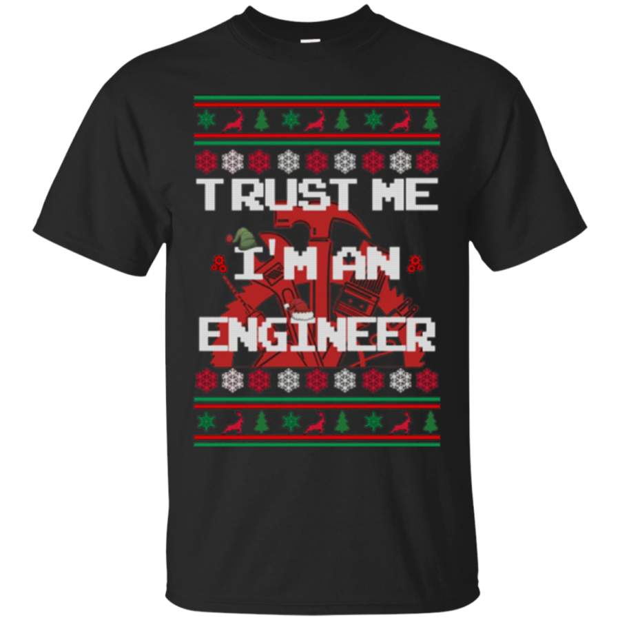 Trust Me I’m An Engineer Ugly Christmas T shirt by KD