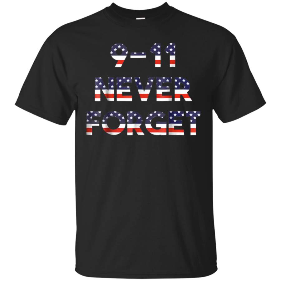 AGR 9-11 NEVER FORGET T shirt