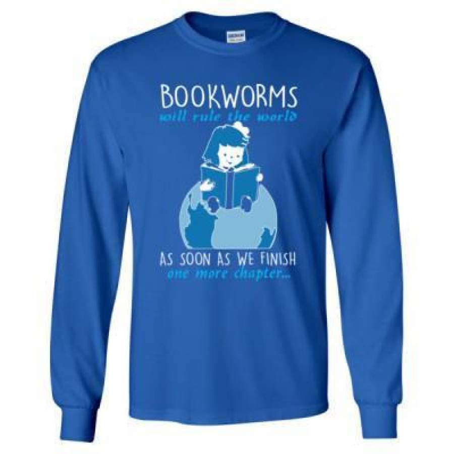 AGR Bookworms Will Rule The World As Soon As We Finish One More Chapter – Long Sleeve T-Shirt