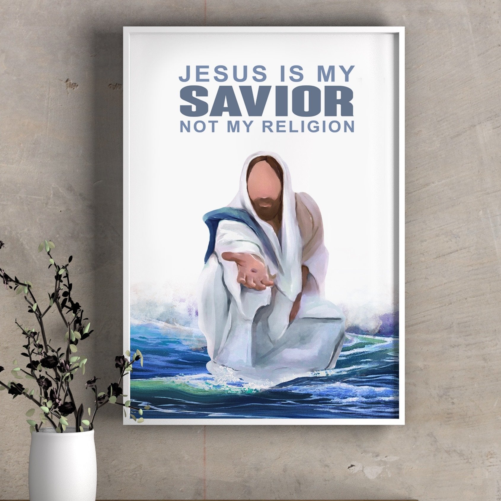 Jesus Is My Savior, Birthday, Christmas,Family,To My Friend, To My Son, To My Father, To My Mother, To My Wife, To My Husband Personalized Canvas, Poster Custom Design Wall Art