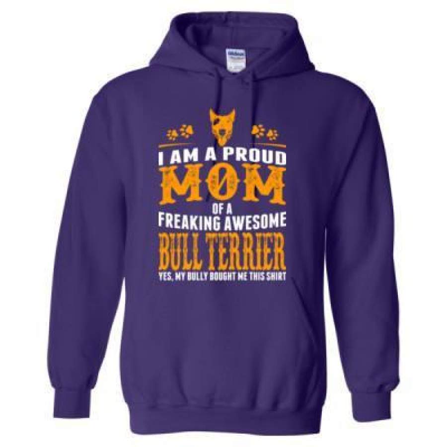 AGR I Am A Proud Mom Of A Freaking Awesome Bull Terrier – Heavy Blend™ Hooded Sweatshirt