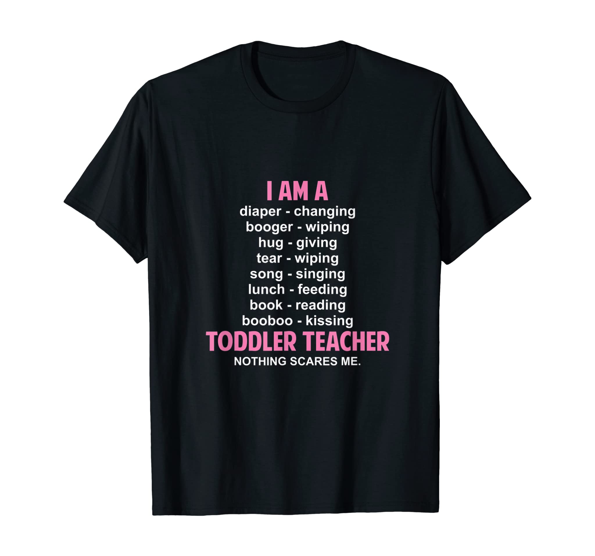 Toddler Teacher Funny Appreciation T-Shirt Gift