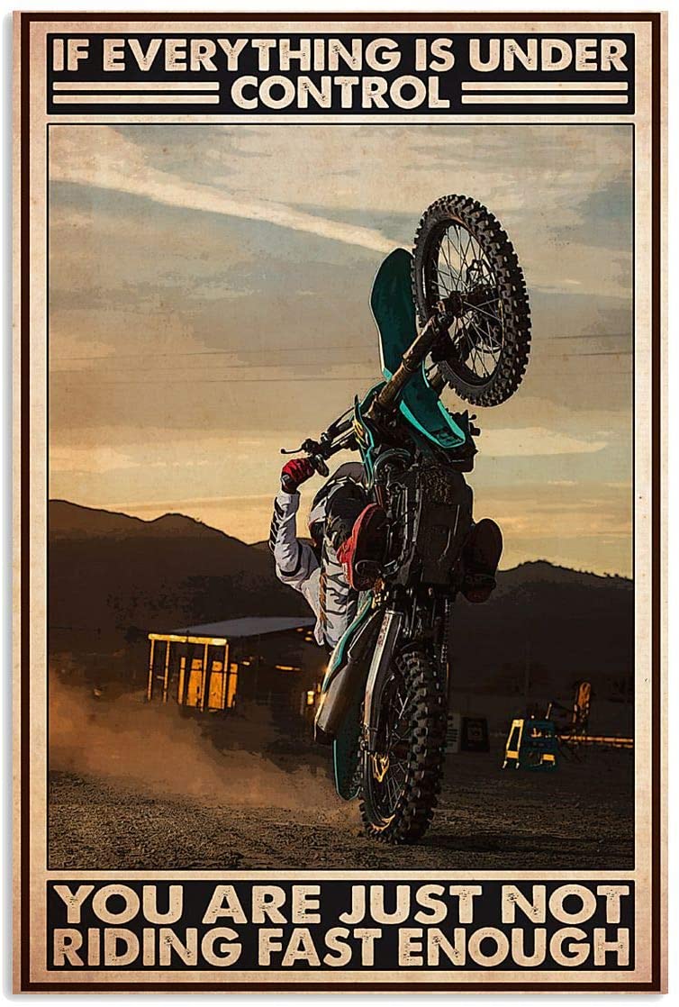 Vintage Man Riding Motocross – Everything Under Conrol Just Not Riding Fast Enough Poster Art Print      Home Decor Gift For Men Women Family Friend On Birthday Xmas