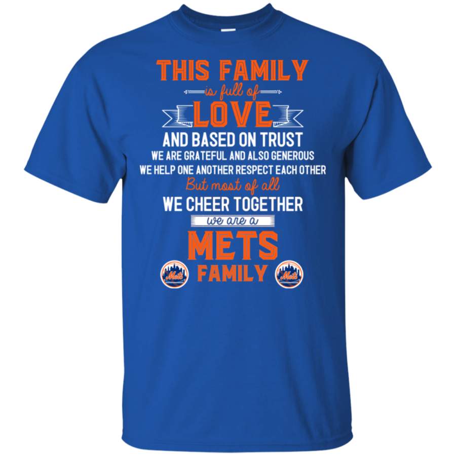 We Are A New York Mets Family T Shirt