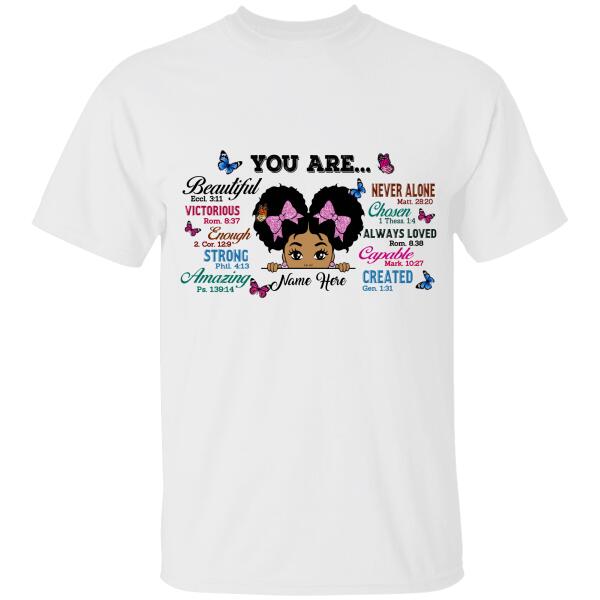 Personalized Name You Are Beautiful T-Shirt, Best Gift For Black Girls