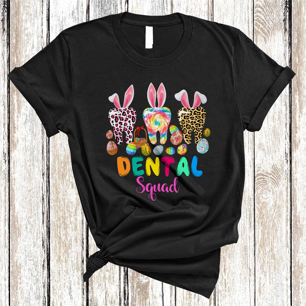 Dental Squad Cute Easter Day Colorful Tie Dye Leopard Three Bunny Tooth Dental Dentist Gifts T-Shirt