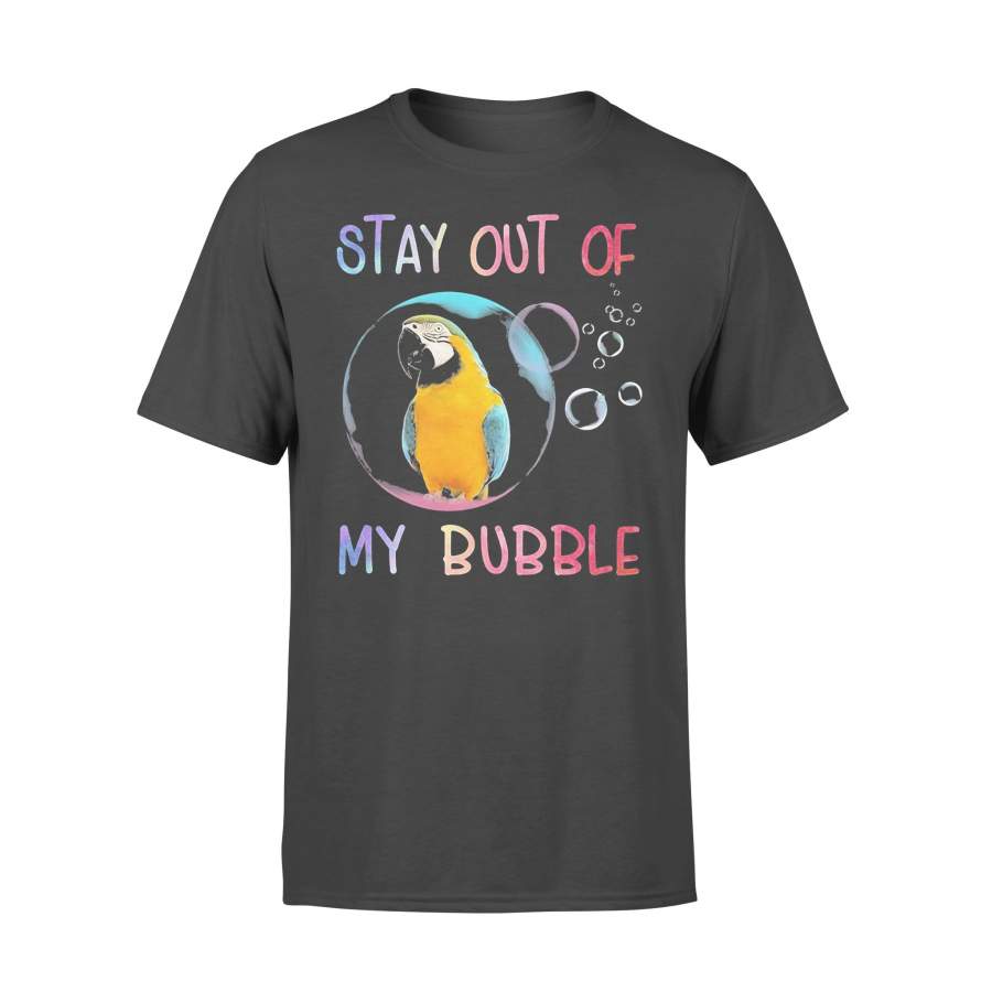 Parrot Stay Out Of My Bubble T-shirt