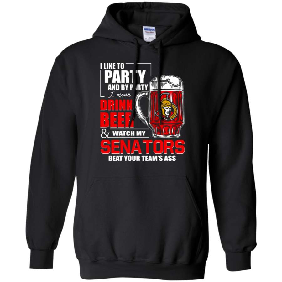 AGR I Like To Drink Beer & Watch My Ottawa Senators Ice Hockey Hoodie