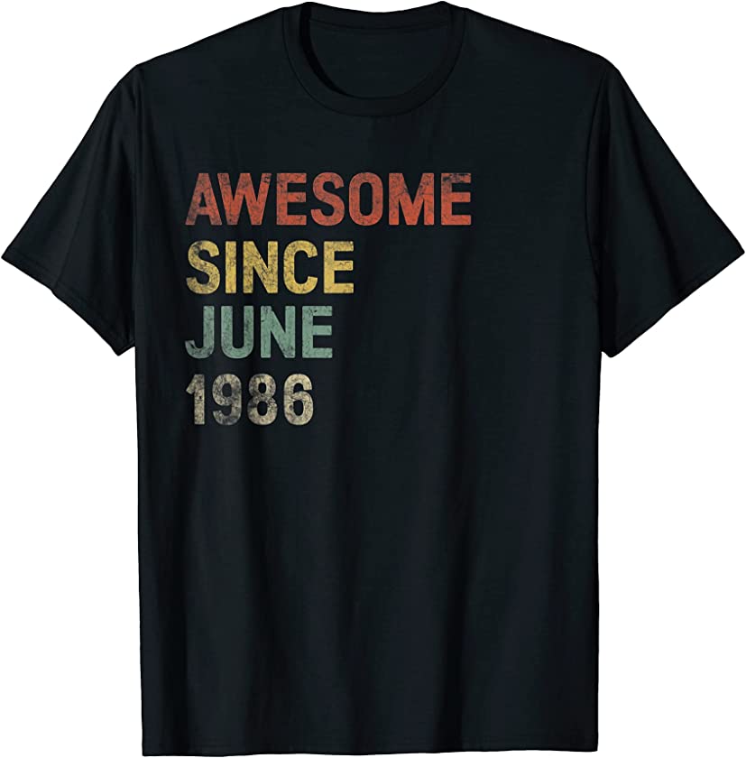 35th Retro Birthday Vintage Awesome Since June 1986 T-Shirt