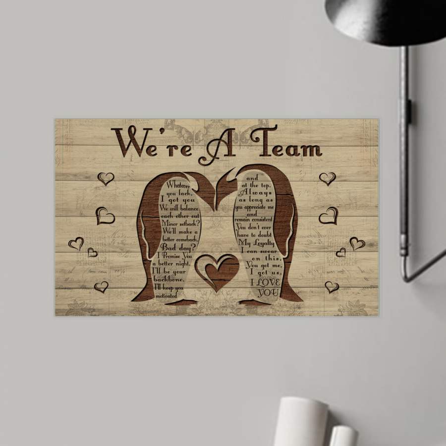 Penguin –  We Are A Team Typography – Poster