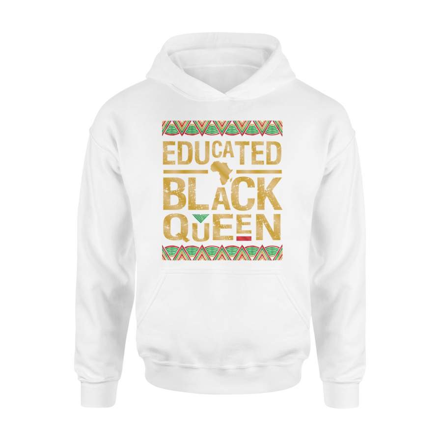 Educated Black Queen African Women Dashiki Pride Hoodie