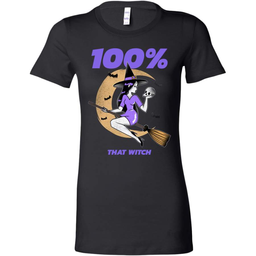 100% That Witch Halloween T-Shirt For Women Funny Witch Shirt Gift for Girlfriend