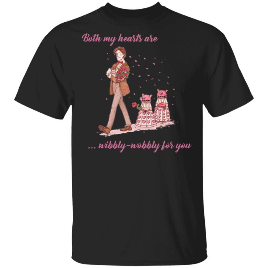 Both My Heart Are Wibbly Wobbly For You Shirt