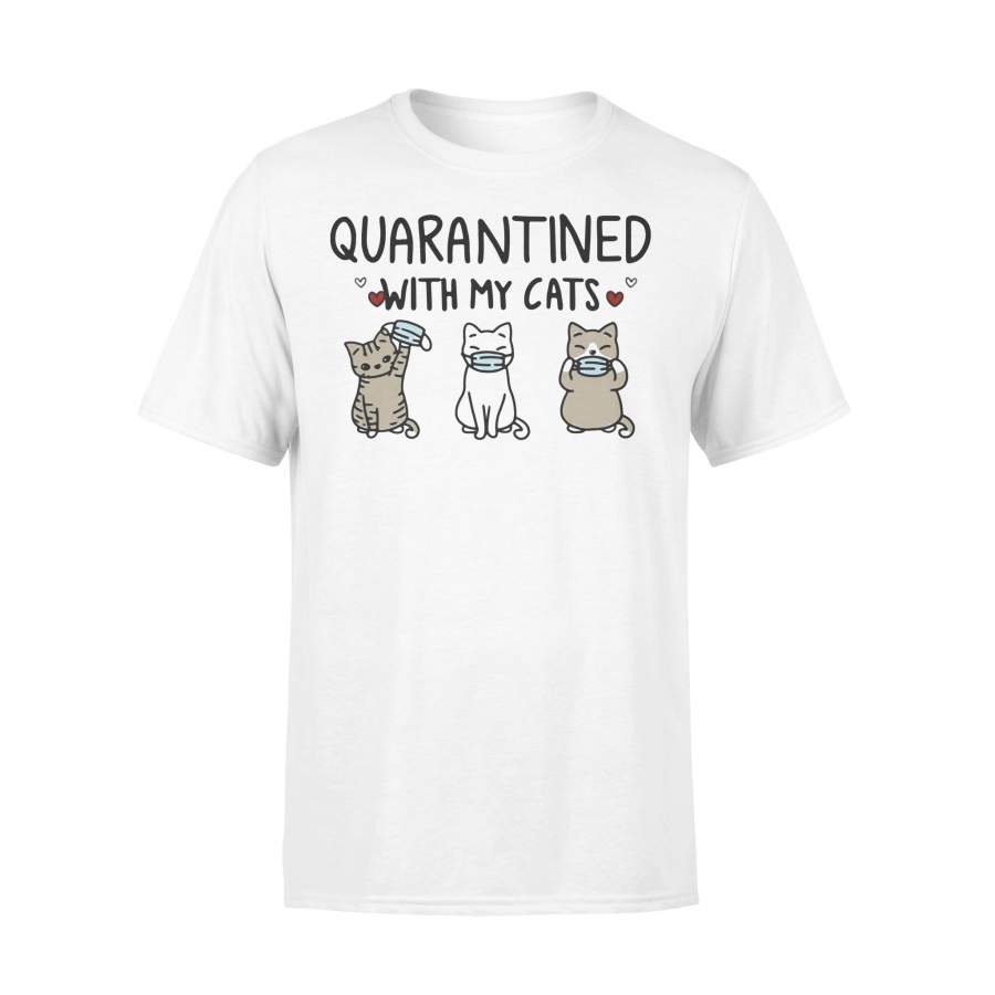 Quarantined With My Cats T-shirt