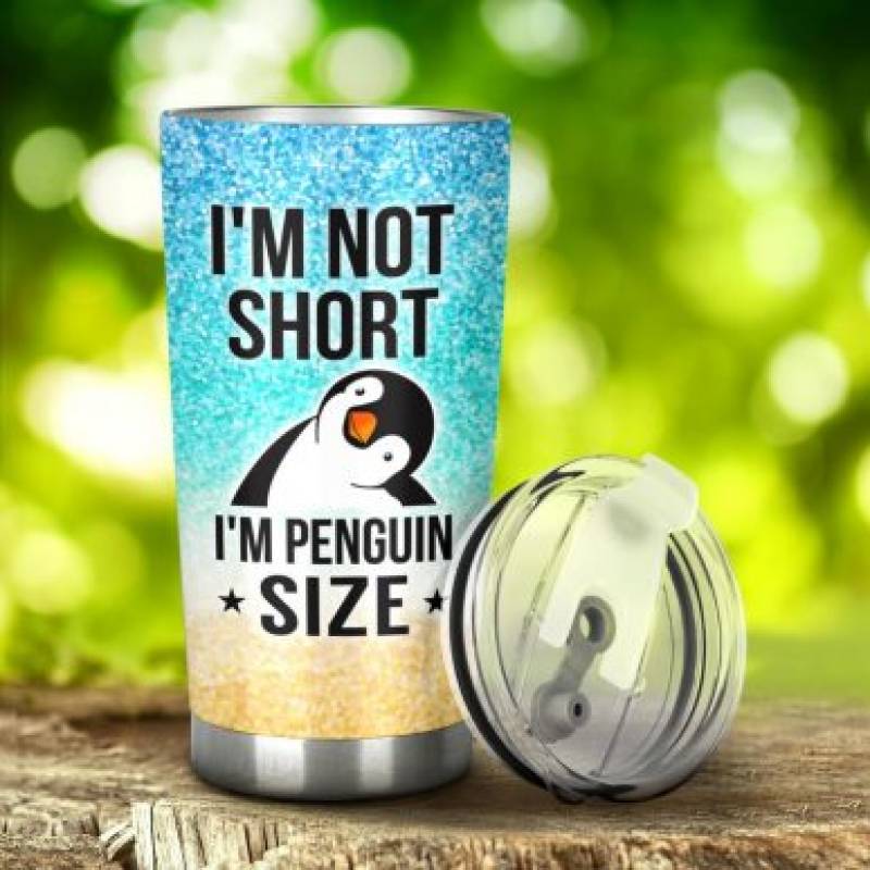 Funny Tumbler I’m Not Short I’m Penguin Size Beach Glitter