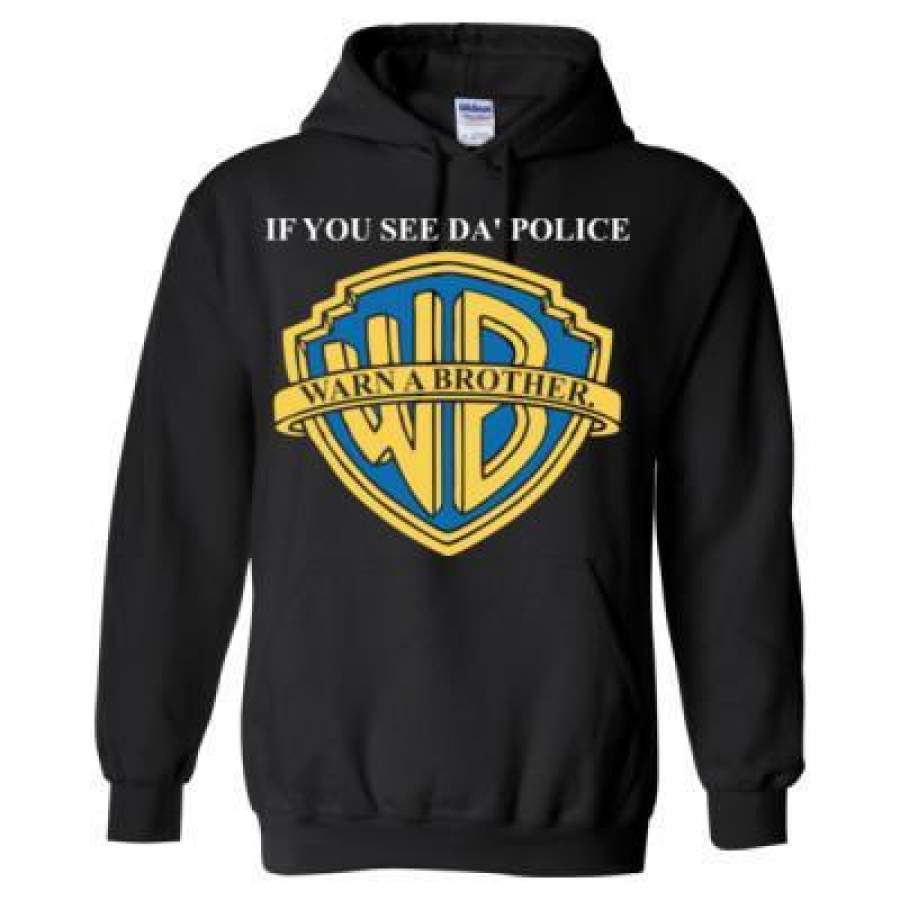 AGR If You See Da Police Warn A Brother – Heavy Blend™ Hooded Sweatshirt