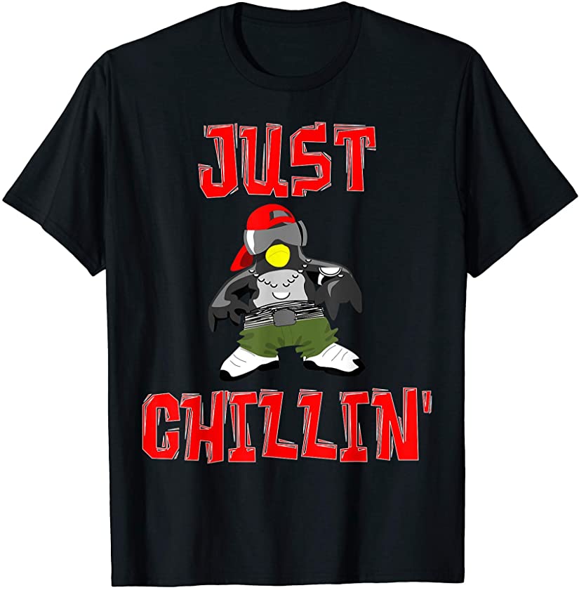 Penguin tshirt Just Chillin T-Shirt