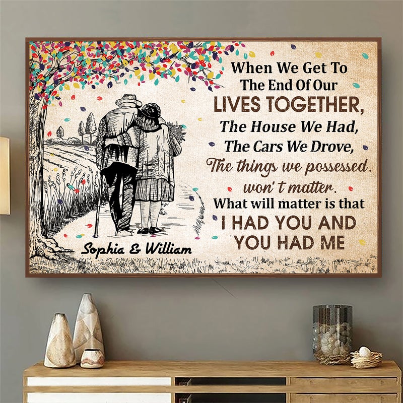 When We Get To The End Old Couple Sketch – Couple Gift – Personalized Custom Canvas