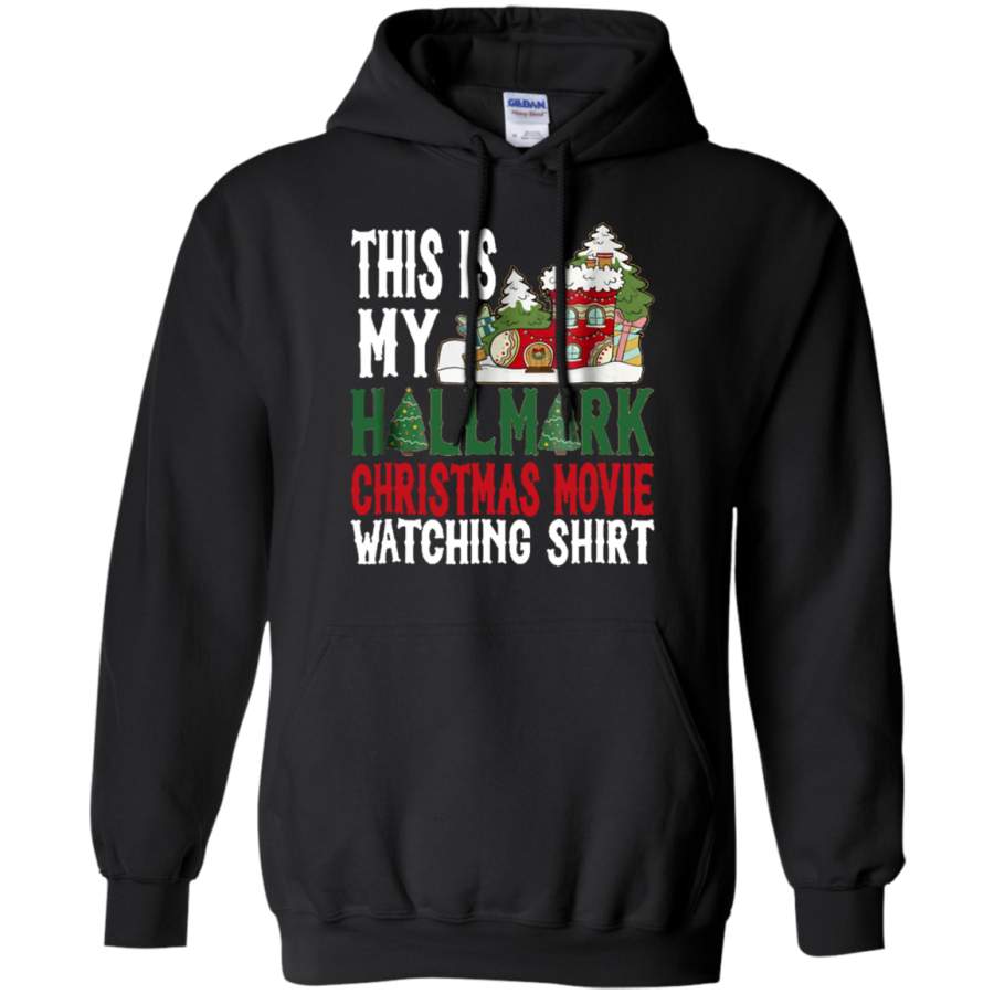 AGR This is My Hallmark T Movie Watching Shirt hoodie