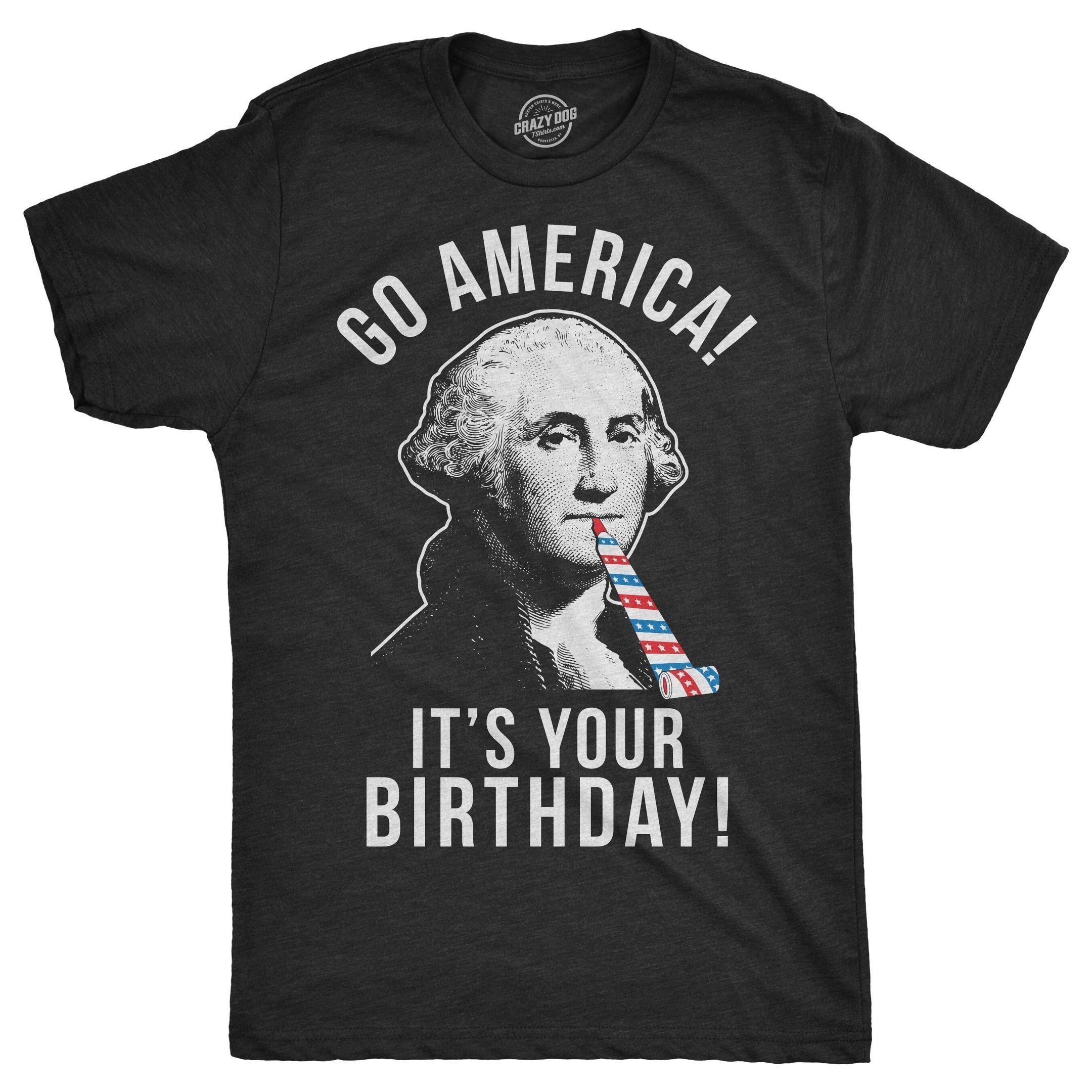 S Go America Its Your Birthday Shirt