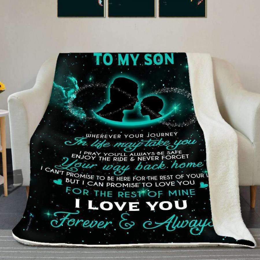 Blanket Giving Son Love You For The Rest Of Mine