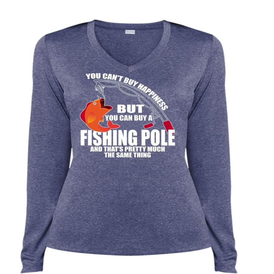 You Can Buy A Fishing Pole T Shirt, You Can’t Buy Happiness T Shirt, Cool Shirt (Ladies LS Heather V-Neck)