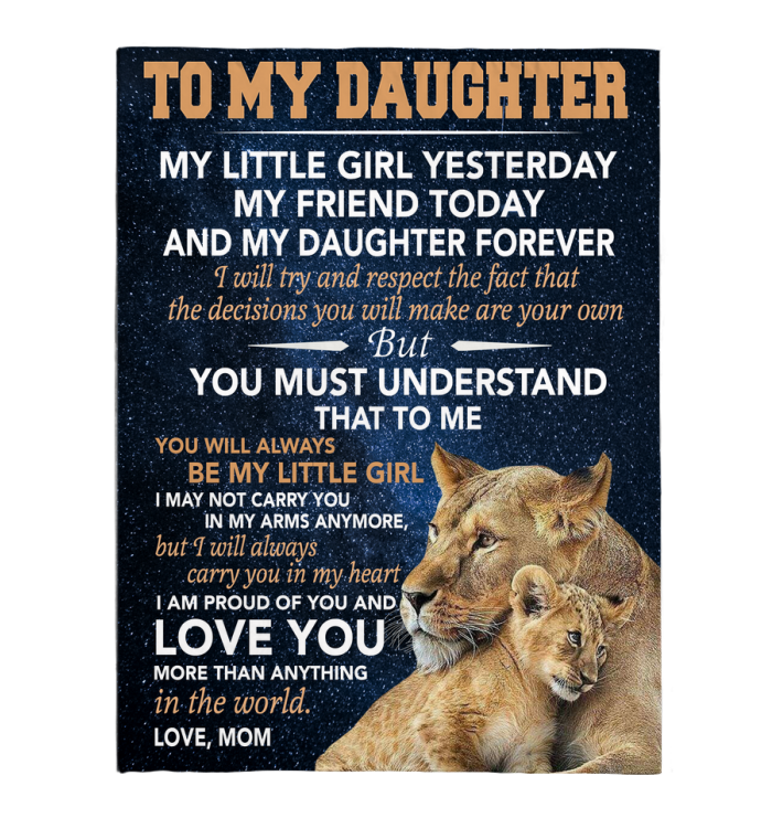 To My Daughter Little Girl Friend Proud Of You Love Gift From Mom Lion Cozy Gift Fleece Blanket, Sherpa Blanket, Custom Blankets, Picnic Blanket, 3d Print Blanket, Blanket Sofa Bed