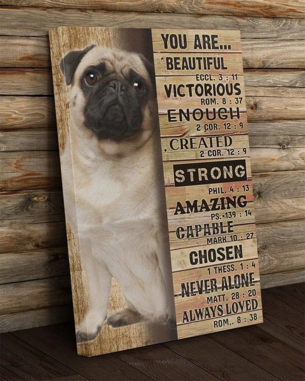 You Are Beautiful Pug Dog, Home Decor Wallart For Dog Lover Canvas