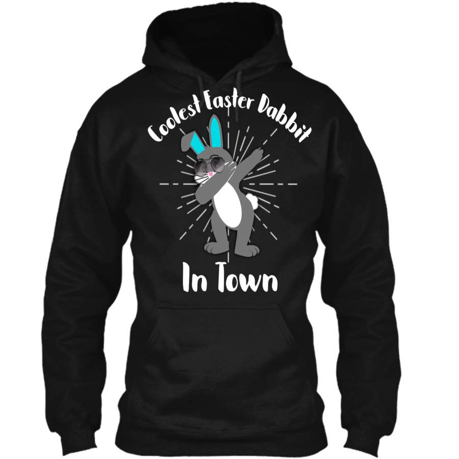 Dabbing Rabbit TShirt Coolest Easter Dabbit In Town Shirt Pullover Hoodie 8 oz