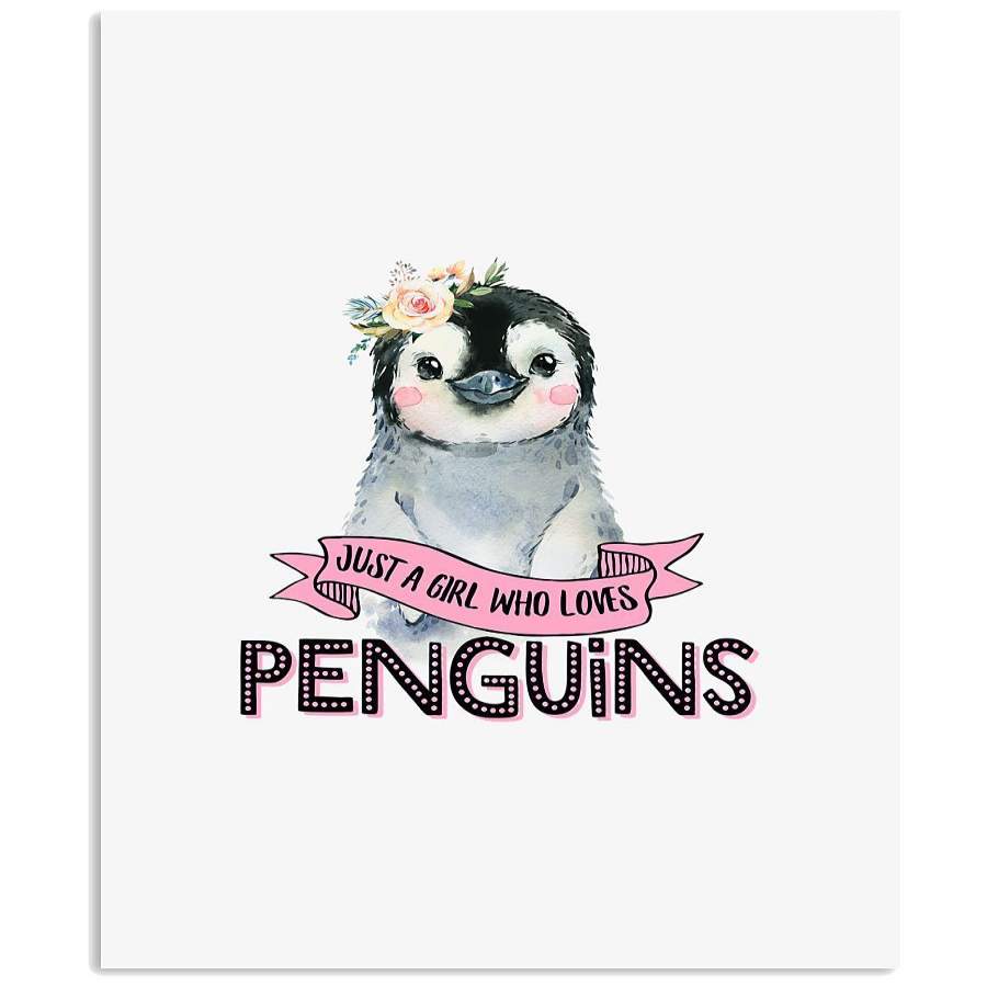 Just A Girl Who Loves Penguins Custom Design Vertical Poster