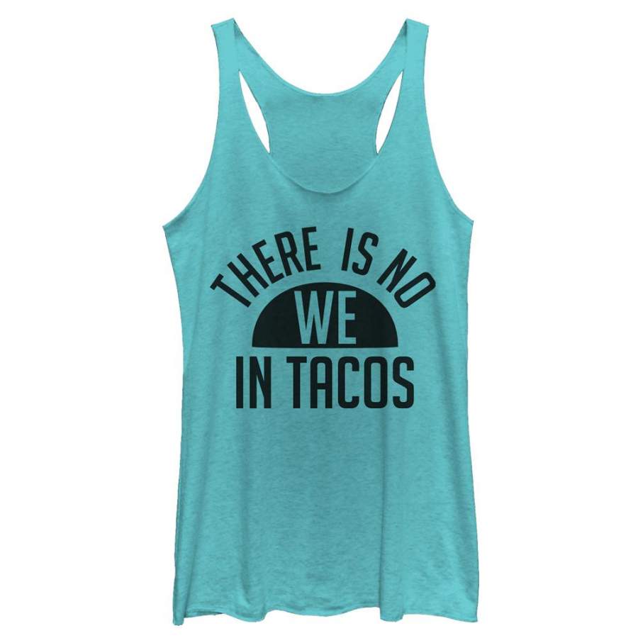 CHIN UP Women’s No We in Tacos  Racerback Tank Tahiti Blue