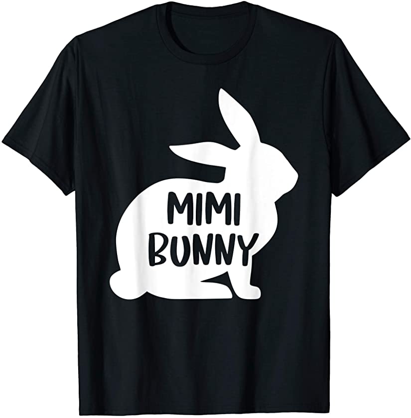 Mimi Bunny Easter Grandma Grandmother Mother Easter Day T-Shirt