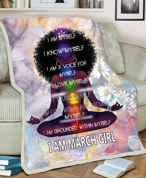 Yoga Black Women I Am March Girl I Am Myself Fleece Blanket Home Decor Bedding Couch Sofa Soft And Comfy Cozy Gift For Friend Family Birthday Gift